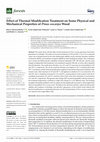 Research paper thumbnail of Effect of Thermal Modification Treatment on Some Physical and Mechanical Properties of Pinus oocarpa Wood