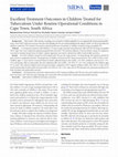 Research paper thumbnail of Excellent Treatment Outcomes in Children Treated for Tuberculosis Under Routine Operational Conditions in Cape Town, South Africa