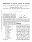 Research paper thumbnail of Deflectometry for specular surfaces: an overview