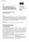 Research paper thumbnail of From manicomial logic to territorial logic: Impasses and challenges of psychosocial care