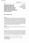 Research paper thumbnail of Minimally Deliberative Deliberative Systems? Problematisation and the Deliberative Democratic Effects of Poorly Deliberative Communication