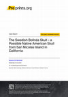 Research paper thumbnail of The Swedish Bollnäs Skull – a Possible Native American Skull from San Nicolas Island in California