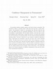 Research paper thumbnail of Confidence Management in Tournaments