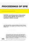 Research paper thumbnail of SIGEM, low-temperature deposition of poly-SiGe MEMs structures on standard CMOS circuits (Invited Paper)