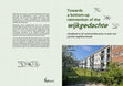 Research paper thumbnail of Towards a bottom-up reinvention of the Wijkgedachte: A handbook to let communities grow in post-war portiek neighborhoods