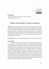 Research paper thumbnail of Visibility and invisibility of violence in education