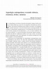 Research paper thumbnail of Arqueologias Contemporáneas. Excavando Violencias, Resistencias, Olvidos y Memorias