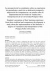 Research paper thumbnail of La percepción de los estudiantes sobre su experiencia de aprendizaje a partir de su dedicación temporal y adquisición de competencias: un estudio sobre la implementación del Grado de Traducción e Interpretación de la Universidad Pompeu Fabra