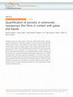 Research paper thumbnail of Quantification of porosity in extensively nanoporous thin films in contact with gases and liquids