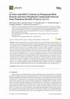 Research paper thumbnail of In Vitro Anti-HSV-1 Activity of Polyphenol-Rich Extracts and Pure Polyphenol Compounds Derived from Pistachios Kernels (Pistacia vera L.)