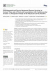 Research paper thumbnail of Self-Reported and Device-Measured Physical Activity in Leisure Time and at Work and Associations with Cardiovascular Events—A Prospective Study of the Physical Activity Paradox