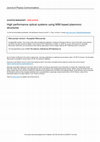 Research paper thumbnail of High performance optical systems using MIM based plasmonic structures