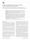 Research paper thumbnail of Using Cost and Health Impacts to Prioritize the Targeted Testing of Tuberculosis in the United States