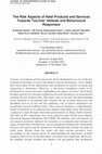 Research paper thumbnail of The Risk Aspects of Halal Products and Services Towards Tourists’ Attitude and Behavioural Responses