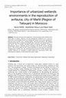 Research paper thumbnail of Importance of urbanized wetlands environments in the reproduction of avifauna, city of Martil (Region of Tetouan) in Morocco