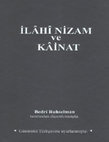 Research paper thumbnail of İLAHİ NİZAM ve KAİNAT