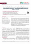 Research paper thumbnail of Fatal Cardiac Involvement in Systemic Erythematosus Lupus and Seronegative Antiphospholipid Syndrome: A Case Report