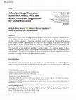 Research paper thumbnail of A Study of Legal Education Systems in Russia, India and Brazil: Issues and Suggestions for Global Education