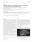 Research paper thumbnail of Ante-situm resection: a novel approach to avoid extracorporeal circulation using a transient portacaval shunt