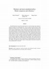 Research paper thumbnail of Monetary and macroprudential policy : Model comparison and robustness †