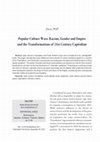 Research paper thumbnail of Popular Culture Wars: Racism, Gender and Empire and the Transformations of 21st Century Capitalism