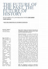 Research paper thumbnail of The Future of the Past, The Future of History. Hugo Merlo in conversation with Edoardo Tortarolo