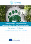 Research paper thumbnail of Eu Politics For Sustainability: Systemic Lock-Ins And Opportunities