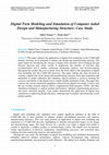 Research paper thumbnail of Digital Twin Modeling and Simulation of Computer Aided Design and Manufacturing Structure: Case Study