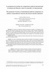 Research paper thumbnail of La propuesta de normas de competencia judicial internacional en materia de filiación: entre lo conocido y lo desconocido The proposal of norms of international judicial competence in matters of parenthood: between the known and the unknown