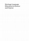 Research paper thumbnail of Heritage Language Education in Greece and Cyprus