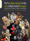 Research paper thumbnail of Cap.8. “La mejor religión es la humana. Yo soy espiritual pero también sigo las reglas religiosas”. Mujer metodista-feminista en De la Religiosidad vivida a la religiosidad bisagra. Experiencias de lo sagrado en el México contemporáneo/Nahayeilli Juárez Huet, Renée de la Torre, Cristina Gutiérrez