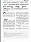 Research paper thumbnail of Clinical Remission of Delta‐Aminolevulinic Acid Dehydratase Deficiency Through Suppression of Erythroid Heme Synthesis