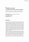 Research paper thumbnail of Institutions locales et gestion des ressources naturelles. Cas du complexe fluvio-lacustre d’Agonvè au Bénin