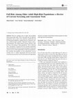 Research paper thumbnail of Fall Risk Among Older Adult High-Risk Populations: a Review of Current Screening and Assessment Tools