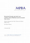 Research paper thumbnail of Structural breaks and unit root: evidence from Pakistani macroeconomic time series