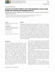 Research paper thumbnail of A survey of current trends in root canal treatment: access cavity design and cleaning and shaping practices