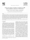 Research paper thumbnail of Design and evaluation of feedback consolidation for ABR point-to-multipoint connections in ATM networks