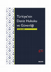 Research paper thumbnail of Türkiye'nin Deniz Hukuku ve Güvenliği