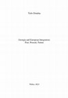 Research paper thumbnail of Georgia and European Integration: Past, Present, Future. Tb. 2023