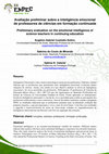 Research paper thumbnail of Avaliação preliminar sobre a inteligência emocional de professores de ciências em formação continuada