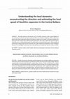 Research paper thumbnail of Understanding the local dynamics: reconstructing the direction and estimating the local speed of Neolithic expansion in the Central Balkans