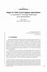 Research paper thumbnail of Hegel et l'idée d'une logique spéculative I. Le spéculatif et l'ontologie (dialectique) de la représentation