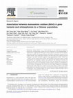 Research paper thumbnail of Association between monoamine oxidase (MAO)-A gene variants and schizophrenia in a Chinese population