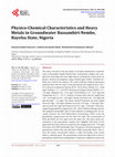 Research paper thumbnail of Physico-Chemical Characteristics and Heavy Metals in Groundwater Bassambiri-Nembe, Bayelsa State, Nigeria