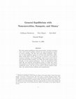 Research paper thumbnail of General Equilibrium With Nonconvexities, Sunspots, and Money