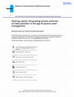 Research paper thumbnail of Steering capital: the growing private authority of index providers in the age of passive asset management