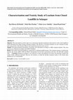 Research paper thumbnail of Characterization and Toxicity Study of Leachate from Closed Landfills in Selangor