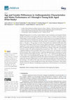 Research paper thumbnail of Age and Gender Differences in Anthropometric Characteristics and Motor Performance of 3 through 6 Young Kids Aged (Pilot Study)