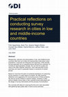 Research paper thumbnail of Practical reflections on conducting survey research in cities in low and middle-income countries