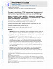 Research paper thumbnail of Changes in alcohol use, PTSD hyperarousal symptoms, and intervention dropout following veterans’ use of VetChange